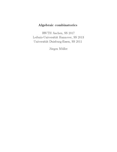 Algebraic combinatorics [Lecture notes]
