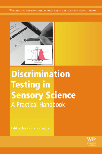 Discrimination Testing in Sensory Science: A Practical Handbook