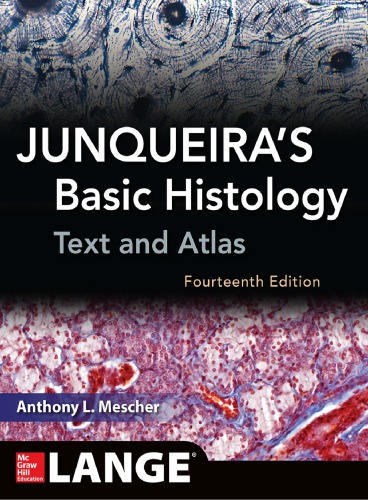 Junqueira’s Basic Histology Text and Atlas