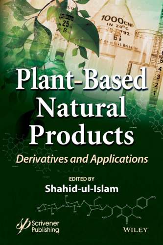 Plant-Based Natural Products: Derivatives and Applications