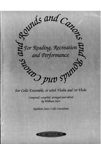 Rounds and Canons for Reading, Recreation and Performance: Cello Ensemble