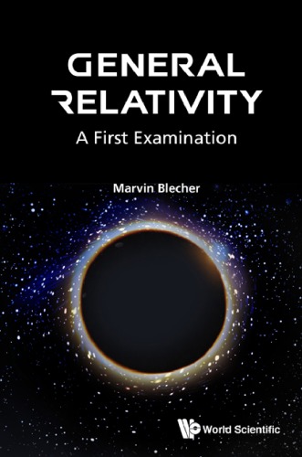 General Relativity: A First Examination