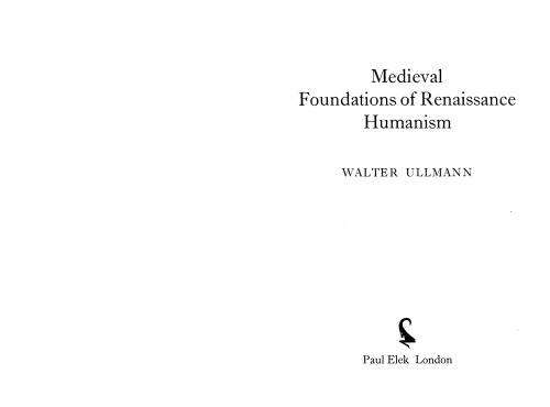 Mediaeval Foundations of Renaissance Humanism