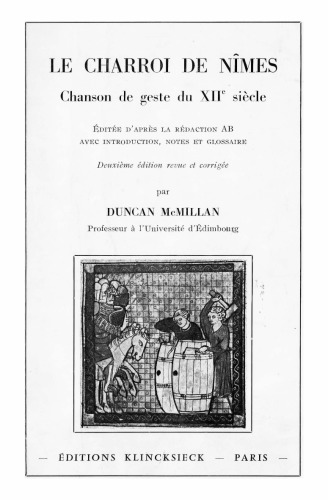 Le Charroi de Nîmes, chanson de geste du XIIe siècle