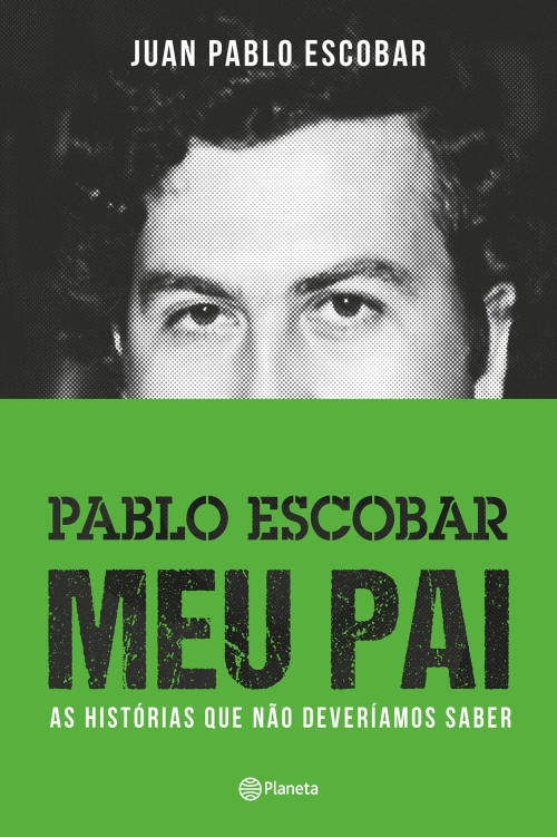 Pablo Escobar: meu pai