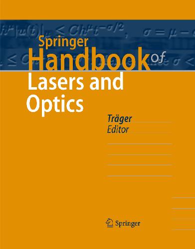 Springer Handbook of Lasers and Optics