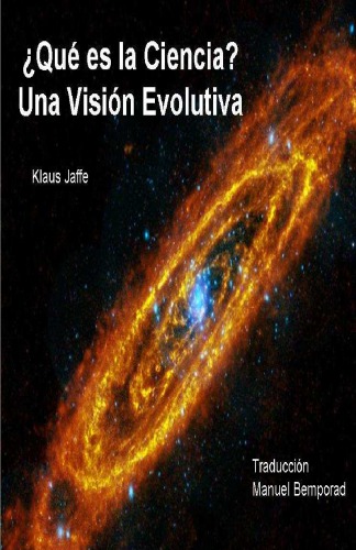 ¿Qué es la ciencia? Una visión evolutiva
