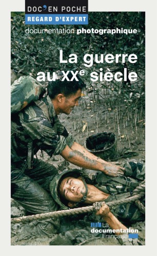La guerre au xxe siècle
