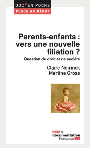 Parents-enfants vers une nouvelle filiation