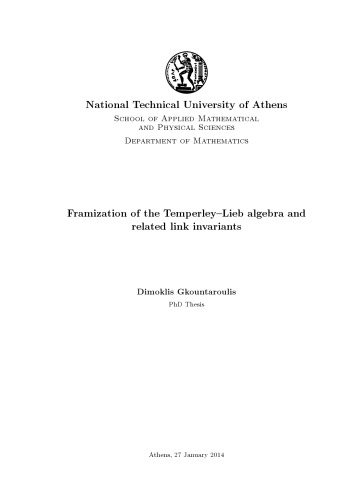 Framization of the Temperley-Lieb algebra and related link invariants [PhD thesis]