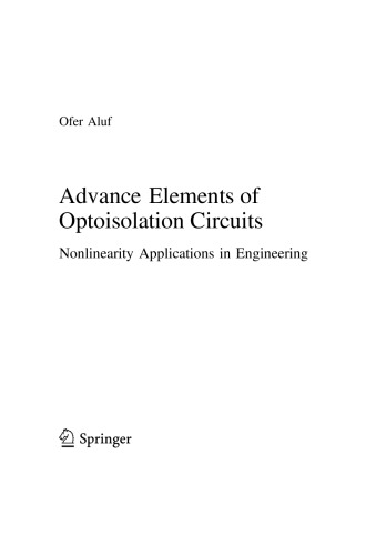 Advance Elements of Optoisolation Circuits. Nonlinearity Applications in Engineering