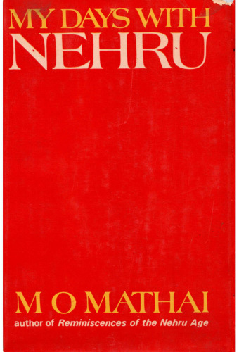 My Days With Nehru