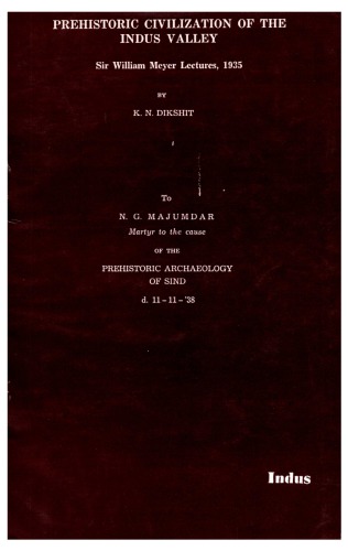 Prehistoric Civilization of the Indus Valley