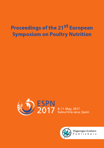 Proceedings of the 21st European Symposium on Poultry Nutrition