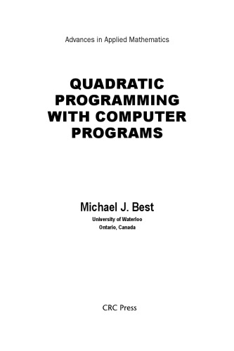 Quadratic Programming with Computer Programs