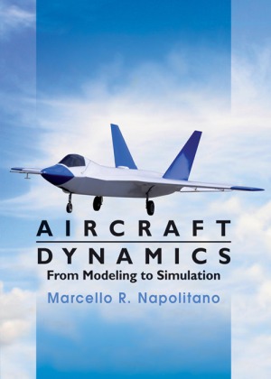 Aircraft Dynamics  From Modeling to Simulation