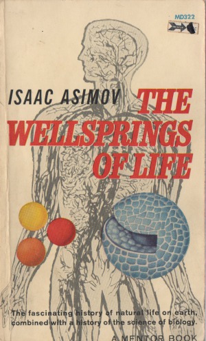 The Wellsprings of Life