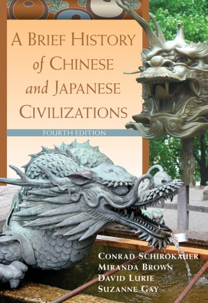 A Brief History of Chinese and Japanese Civilizations (4 edition)