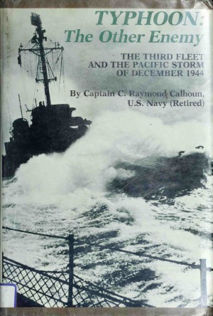 Typhoon, the Other Enemy  The Third Fleet and the Pacific Storm of December 1944