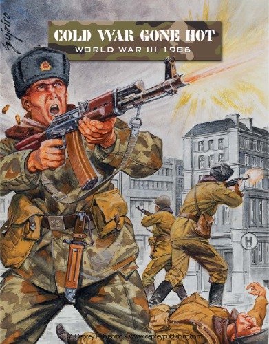Cold War Gone Hot  World War III 1986 (Osprey Force on Force №4)