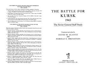 The Battle for Kursk, 1943  The Soviet General Staff Study