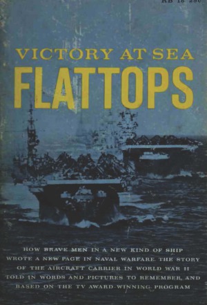 Victory at Sea  Flattops