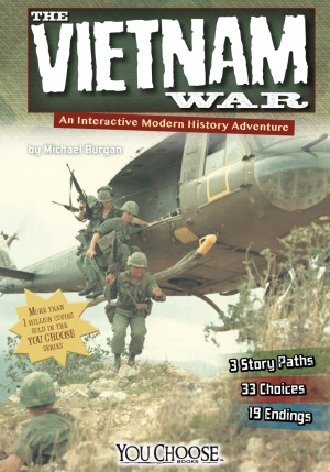 The Vietnam War An Interactive Modern History Adventure