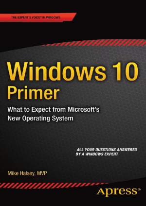 Windows 10 Primer  What to Expect from Microsoft’s New Operating System