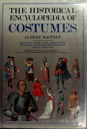 The Historical Encyclopedia of Costumes