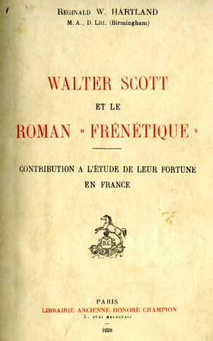 Walter Scott et le roman «frenetique»
