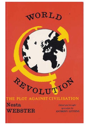 World Revolution  The Plot Against Civilization
