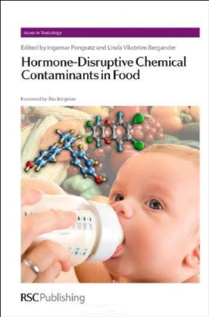 Hormone-Disruptive Chemical Contaminants in Food  Гормон-разрушающие химические загрязнители в продуктах питания
