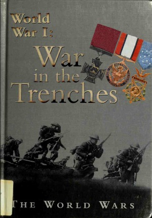 World War I : The War in the Trenches