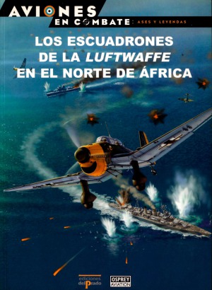 Los Escuadrones de la Luftwaffe en el Norte de África