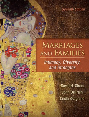 Marriages and Families  Intimacy, Diversity, and Strengths