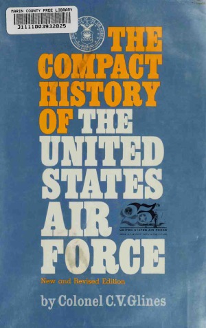 The Compact History of the United States Air Force