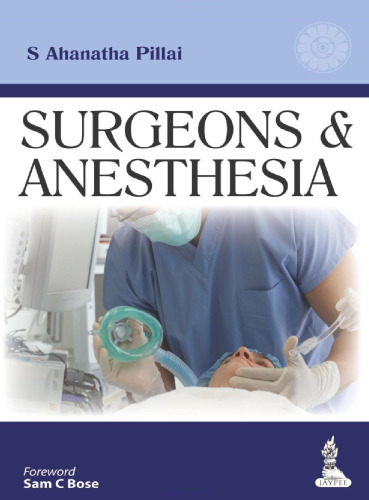 Surgeons and Anesthesia
