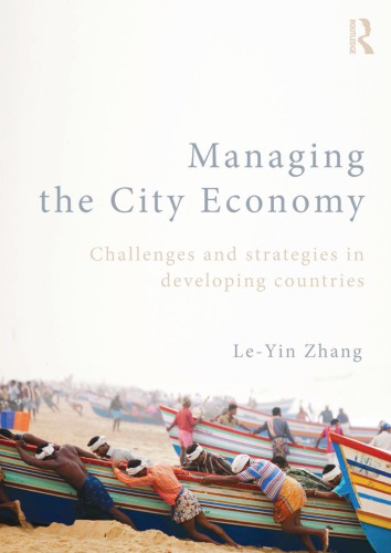 Managing the City Economy: Challenges and Strategies in Developing Countries