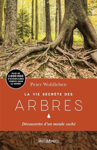 La Vie secrète des arbres