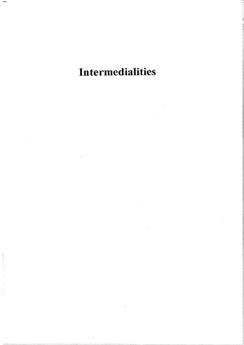 Intermedialities: Philosophy, Arts, Politics