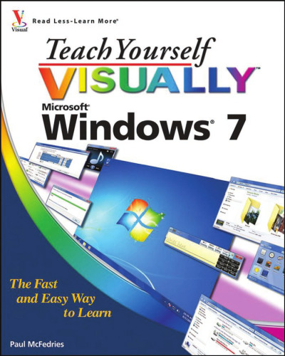 Teach Yourself Visually Windows 7