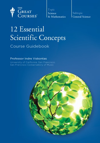 12 Essential Scientific Concepts