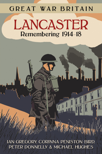 Lancaster: Remembering 1914-18