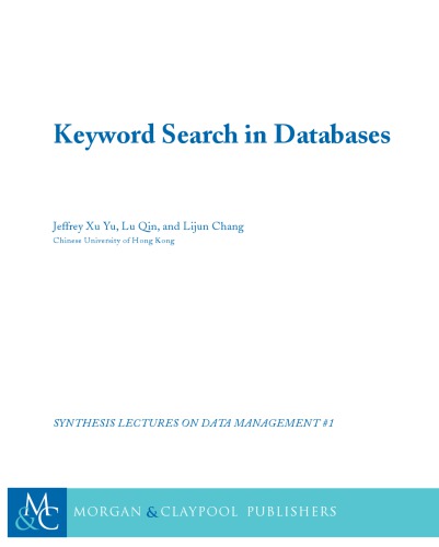 Keyword Search in Databases