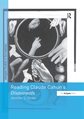 Reading Claude Cahun’s Disavowals