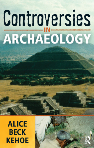 Controversies in Archaeology