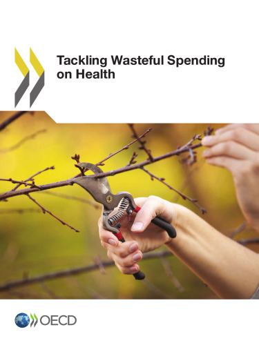 Tackling Wasteful Spending on Health (Volume 2016)