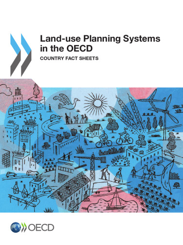 Land-use Planning Systems in the OECD: Country Fact Sheets