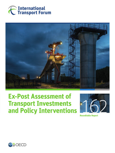 Ex-Post Assessment of Transport Investments and Policy Interventions