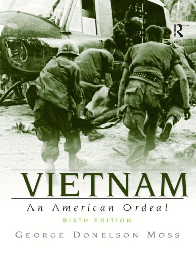 Vietnam: An American Ordeal